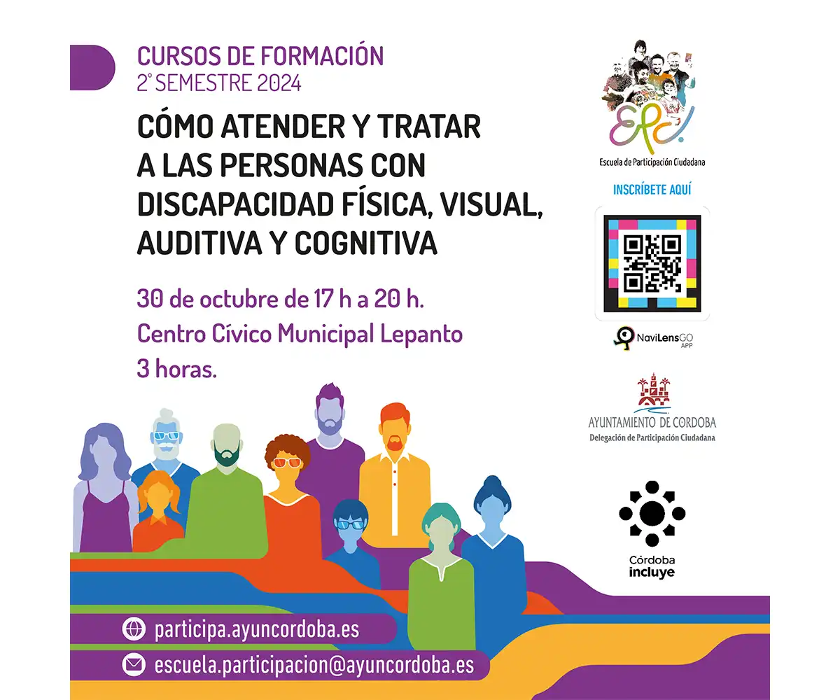 CÓMO ATENDER Y TRATAR A LAS PERSONAS CON DISCAPACIDAD FÍSICA, VISUAL, AUDITIVA Y COGNITIVA